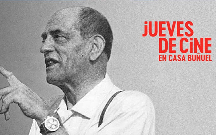 Jueves de cine en Casa Buñuel