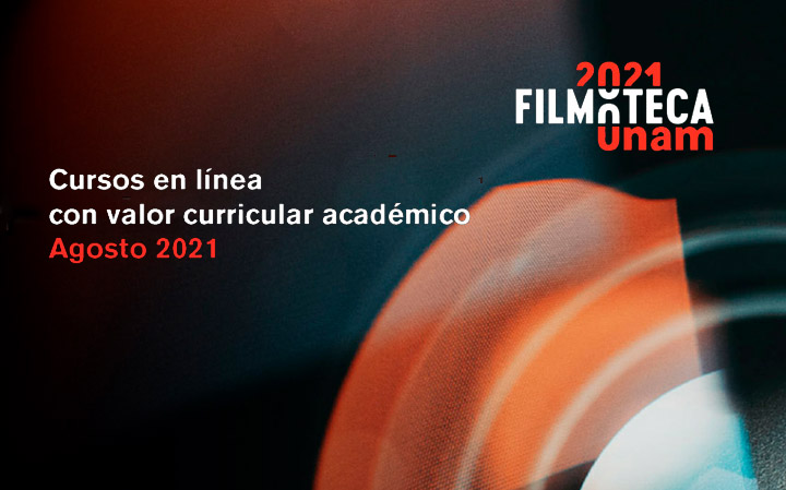 cursos en linea agosto Filmoteca UNAM