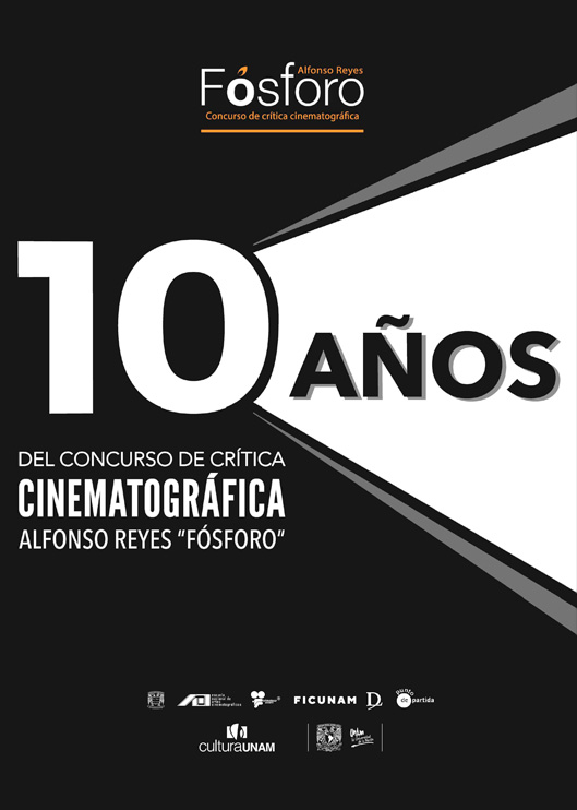 Libro 10 años del concurso de Crítica cinematográfica "Alfonso Reyes Fósforo"